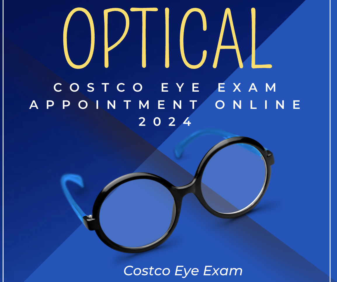 Costco Eye Exam Appointment Online  