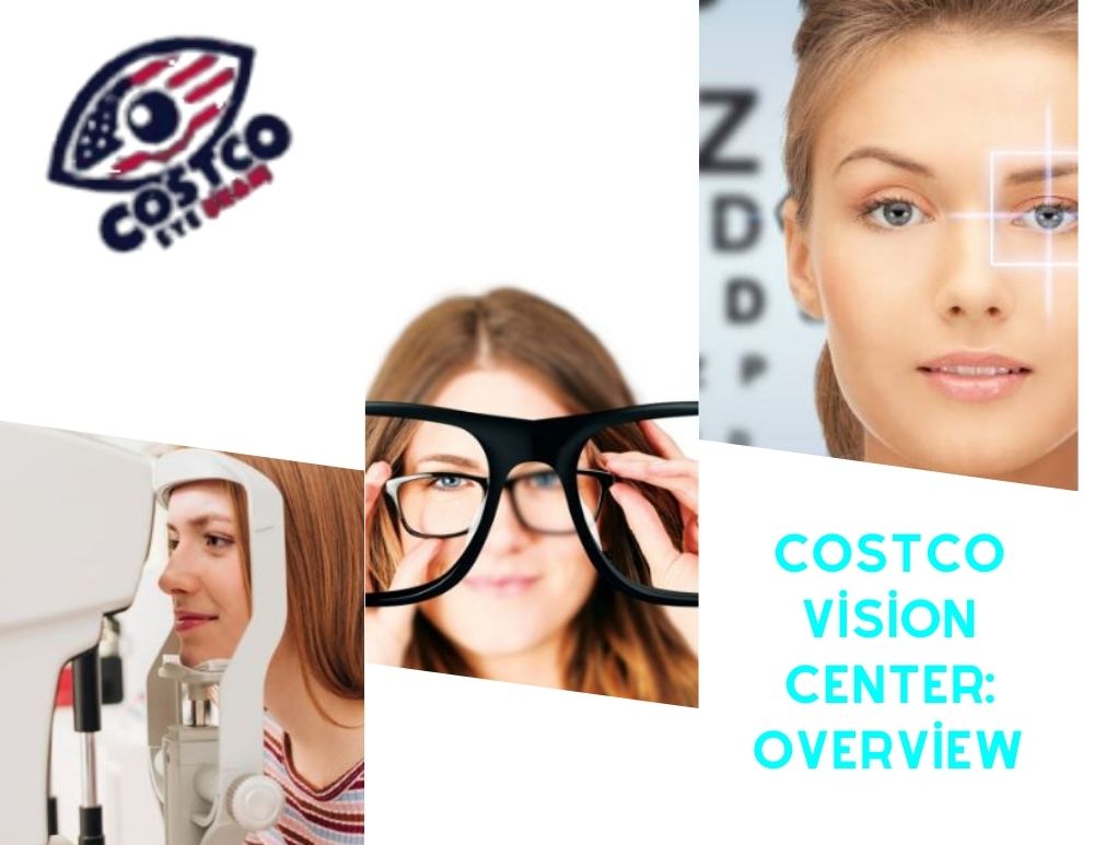 Costco Vision Center**2024 Costco Eye Exam Cost