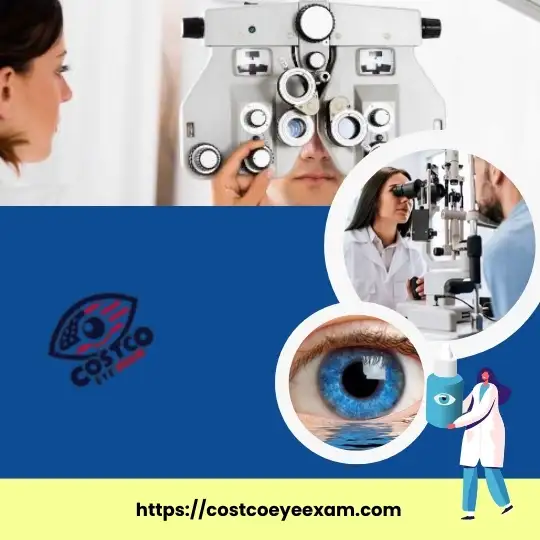 What is the Costco Eye Exam?